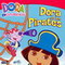 DORA L'EXPLORATRICE- DORA ET LES PIRATES